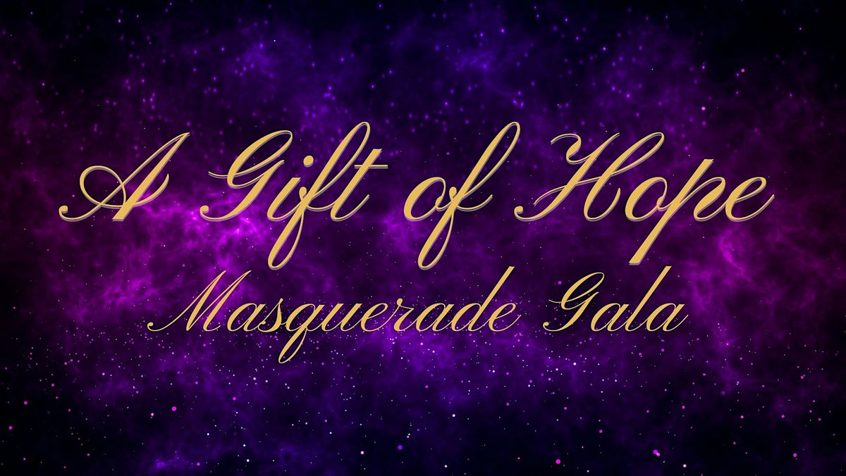 A Gift Of Hope Masquerade Gala, Thornapple Pointe, Grand Rapids, May 11  2023 | Allevents.in