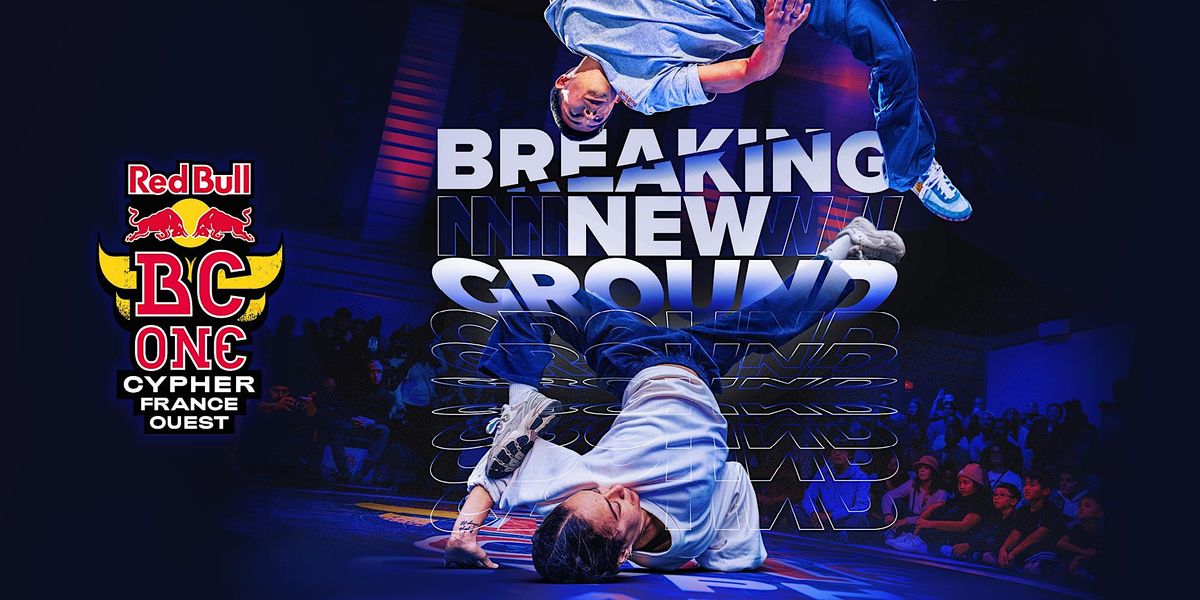 Red Bull BC One Cypher France Ouest, New Factory, Nantes, February 19