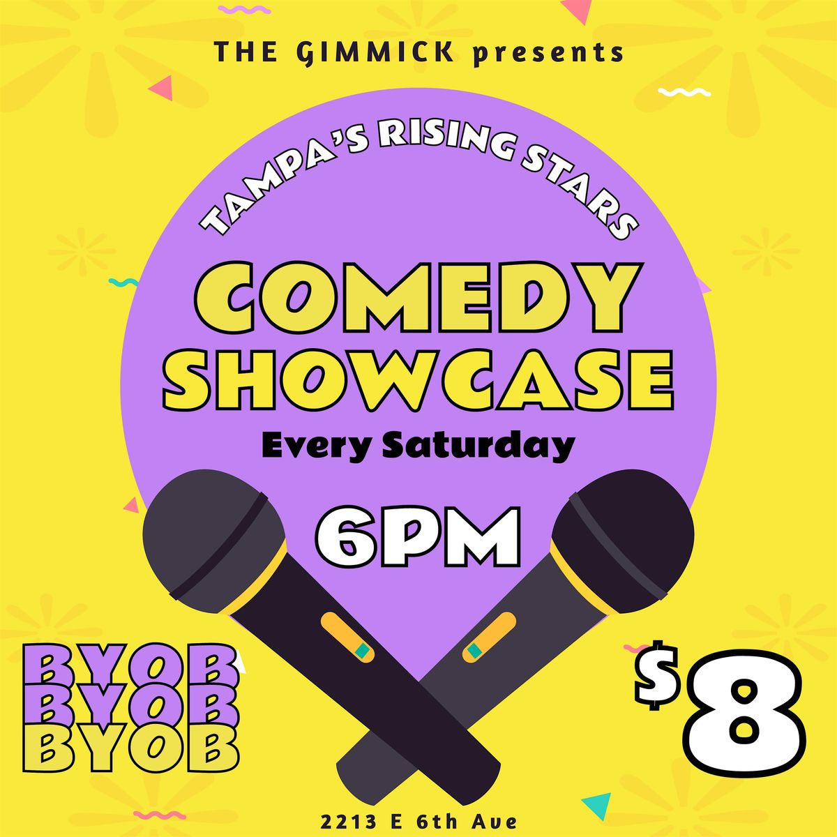 Tampa's Rising Star Comedy Showcase @ The Gimmick! BYOB! | Event in Tampa | AllEvents