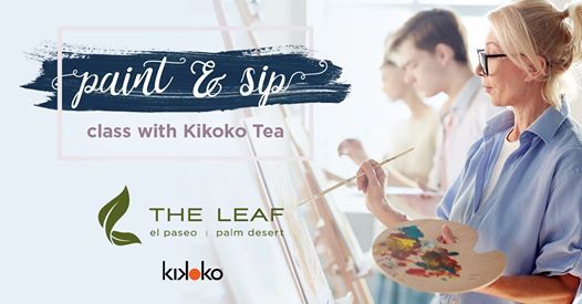 Paint Sip With Kikoko At The Leaf El Paseo Palm Desert