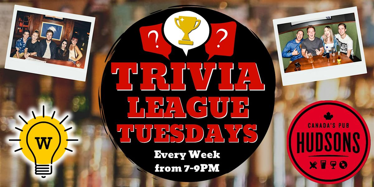 Tuesday Night Trivia at Hudsons! - Downtown - Calgary | Event in Calgary | AllEvents