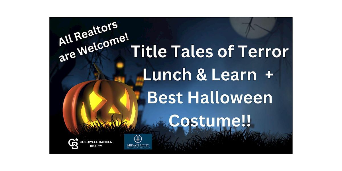 Realtor Lunch & Learn Title Horror Stories + Halloween Costume