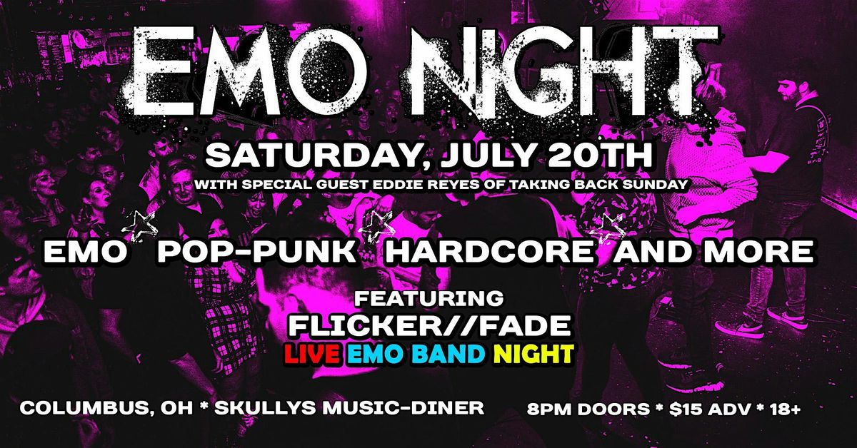 Flicker//Fade Live Emo Band Night w/ Eddie Reyes from Taking Back