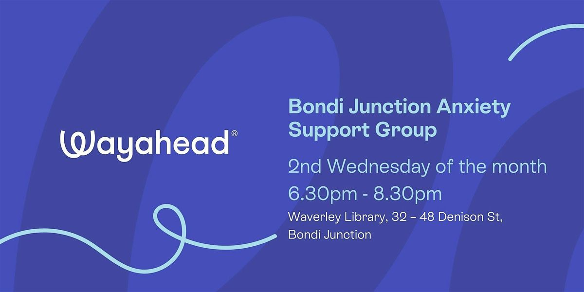 Bondi Junction Anxiety Support Group | Event in Bondi Junction | AllEvents