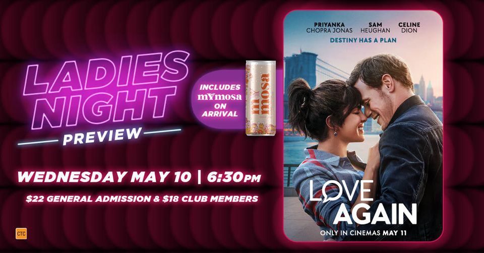 LOVE AGAIN Ladies Night Preview Screening, Dendy Cinemas Southport, May 10 2023 AllEvents.in