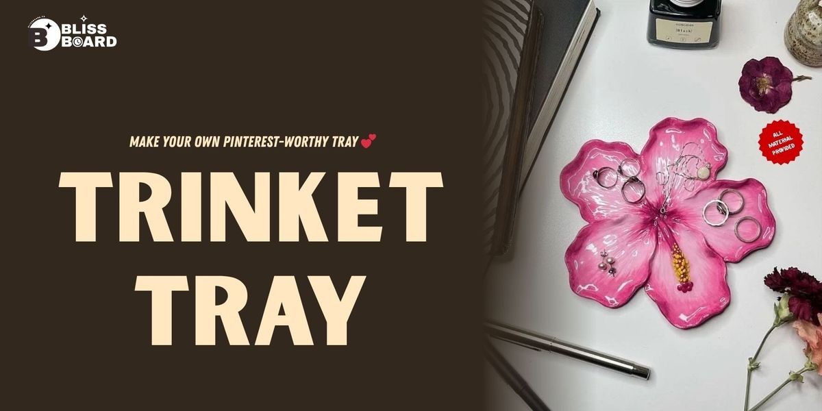 Trinket Tray
