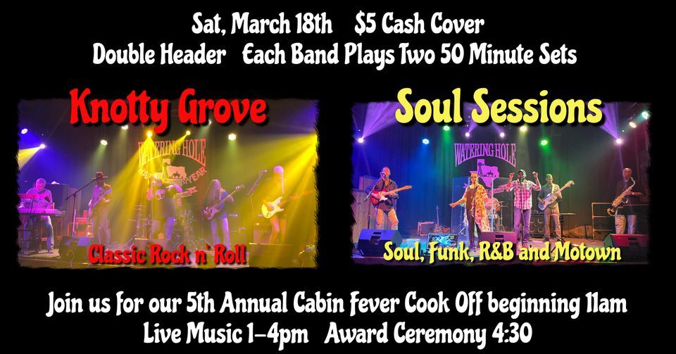 Knotty Grove & Soul Sessions at Watering Hole Saloon, NB, TX, Watering