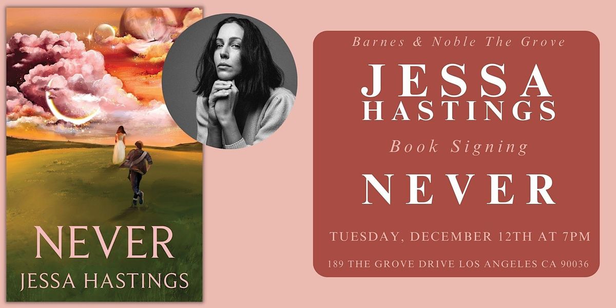 Jessa Hastings signs NEVER at B&N The Grove, Barnes & Noble The Grove