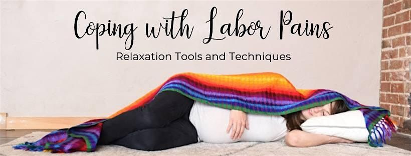 Coping with Labor Pains- December Childbirth Class, Hackney ...
