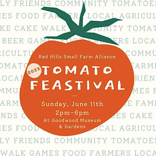2023 Tomato Feastival, Goodwood Museum & Gardens, Tallahassee, June 11