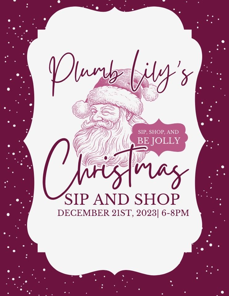 Plumb Lily’s Christmas Sip and Shop, Plumb Lily Boutique, Nixa