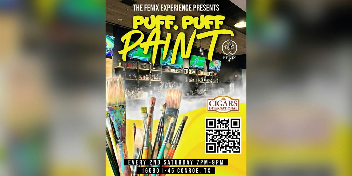 Puff, Puff, PAINT happening at Cigars International Conroe, 20 December | Event in Conroe | AllEvents