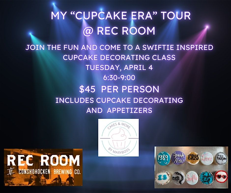 Cupcake Era Tour Rec Room Phoenxiville, PA, Rec Room by