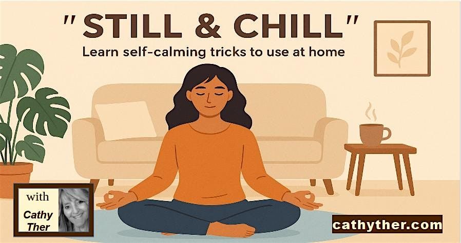 "Still & Chill": Learn to Soothe Your Mind and Body, 11 December | Event in Burlington | AllEvents