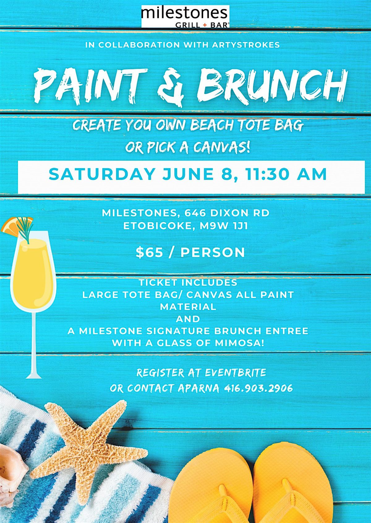 Summer special Brunch & Paint Etobicoke, Milestones, 646 Dixon Road