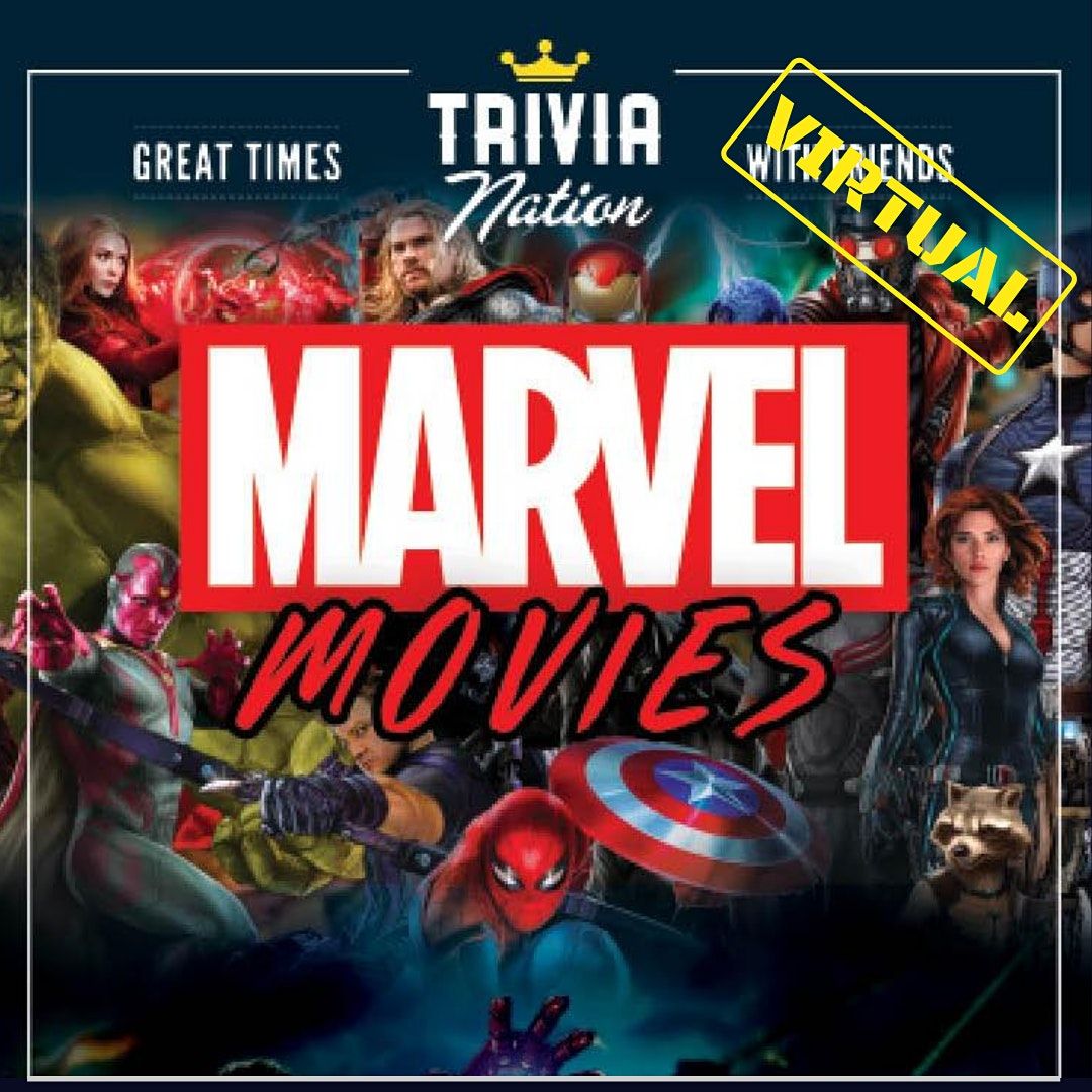 Trivia Nation Marvel Virtual Trivia 100s In Prizes September 17 