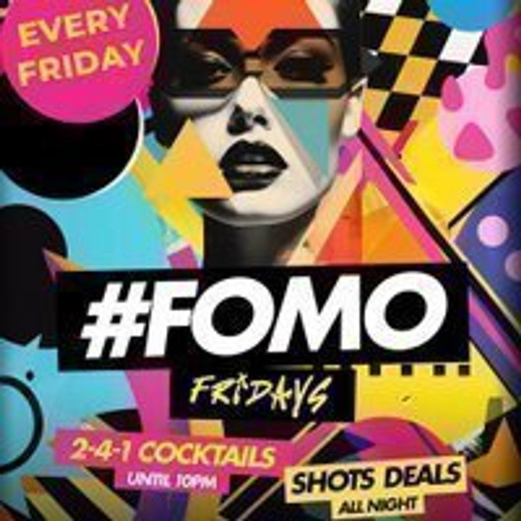 FOMO Fridays @ Popworld Watling Street - Friday 15th August | Event in London | AllEvents