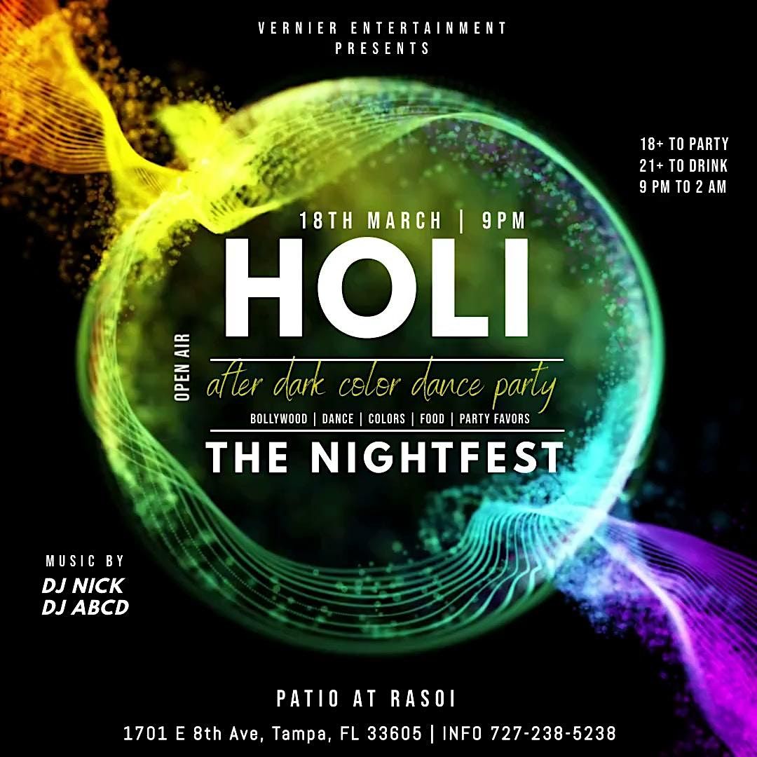 Party Rasoi Holi After Dark Dance Party | Play with Color, Tampa Fl, Patio at Rasoi ...