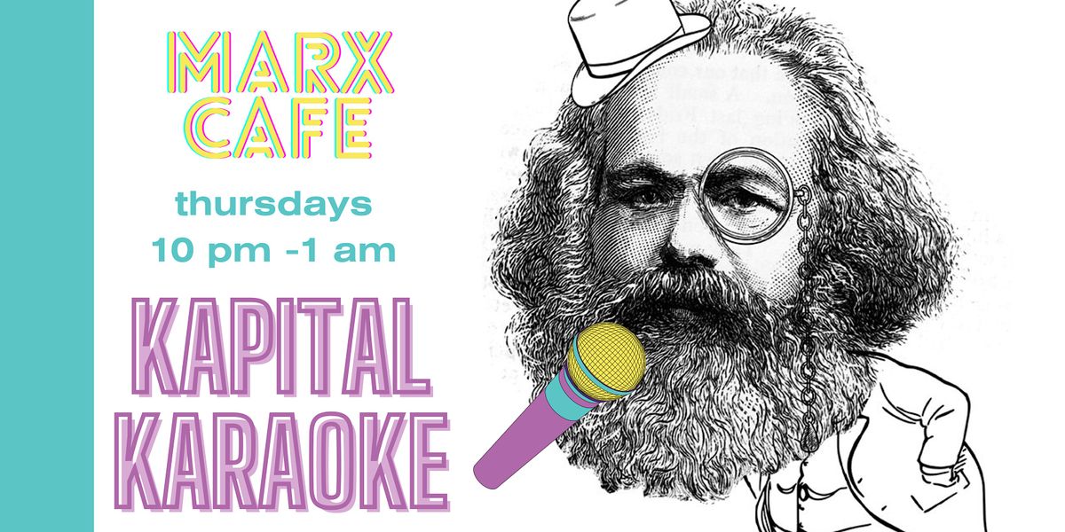 Kapital Karaoke Marx Cafe Revolutionary Cuisine Washington 9 kapital-karaoke-marx-cafe-revolutionary-cuisine-washington-9