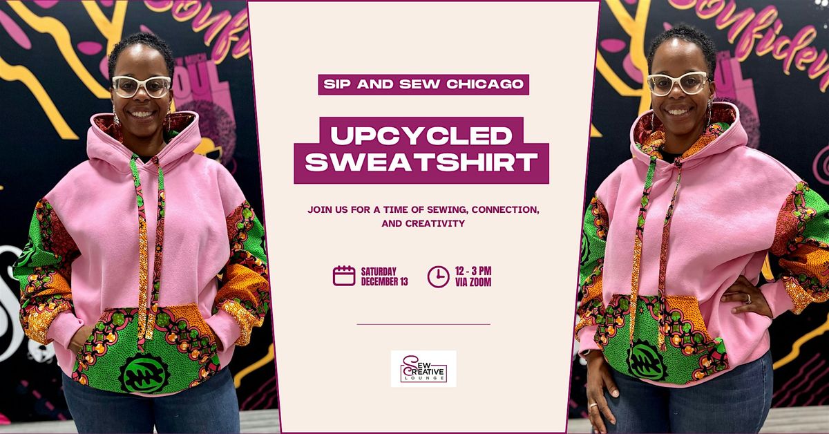 Sip & Sew Chicago: Upcycled SweatShirt, 13 December | Event in Lanham | AllEvents
