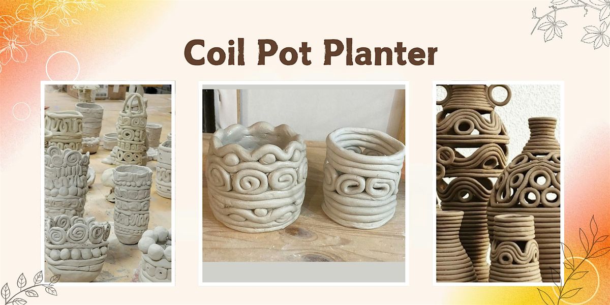 Pottery Workshop: Coil Pot Planter | Event in Adelaide | AllEvents