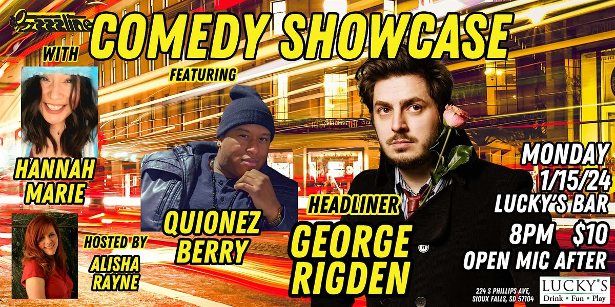 Bzzzline Comedy Showcase w/headliner George Rigden, Lucky's, 224 South ...