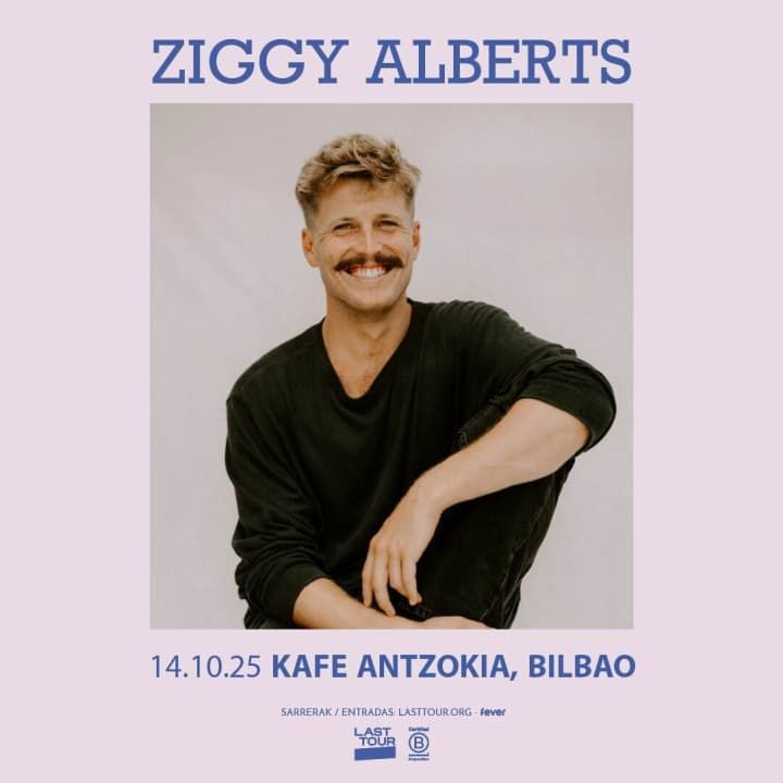 Ziggy Alberts en Kafe Antzokia, Bilbao 2025 in Bilbao, 14 October | Event in Bilbao | AllEvents