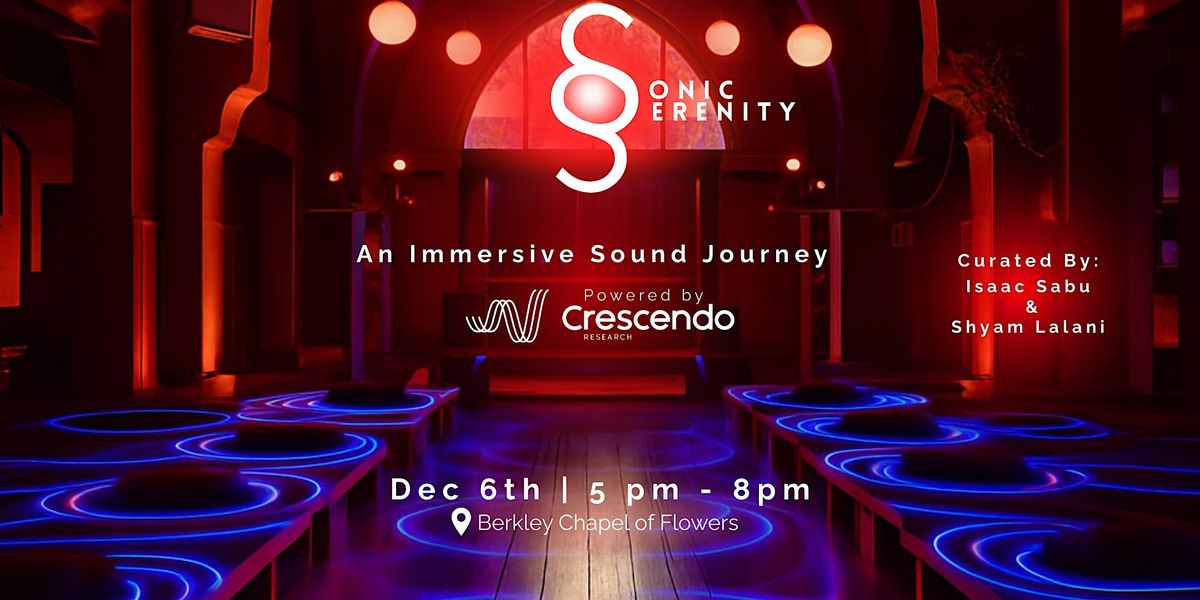 Sonic Serenity - An Immersive Sound Journey, 6 December | Event in Berkeley | AllEvents