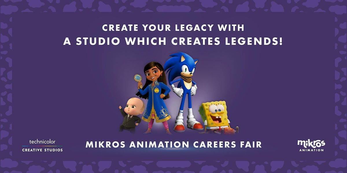 Virtual Mikros Animation Career Fair, January 22 to January 23 | Online Event Virtual Mikros Animation Career Fair, January 22 to January 23 | Online Event