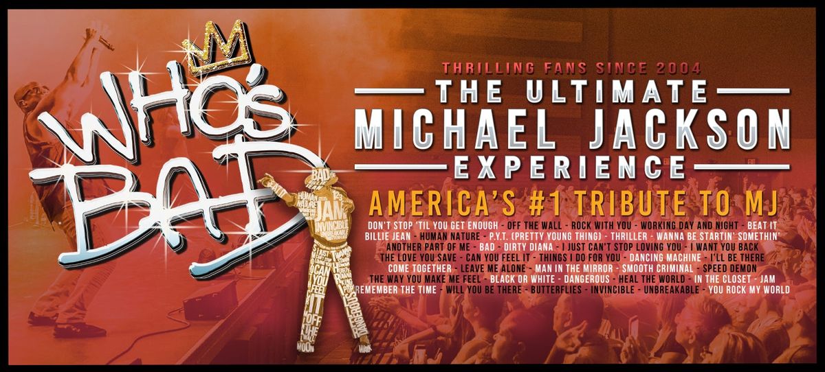 Who's Bad - The Ultimate Michael Jackson Experience, 28 February | Event in Akron | AllEvents