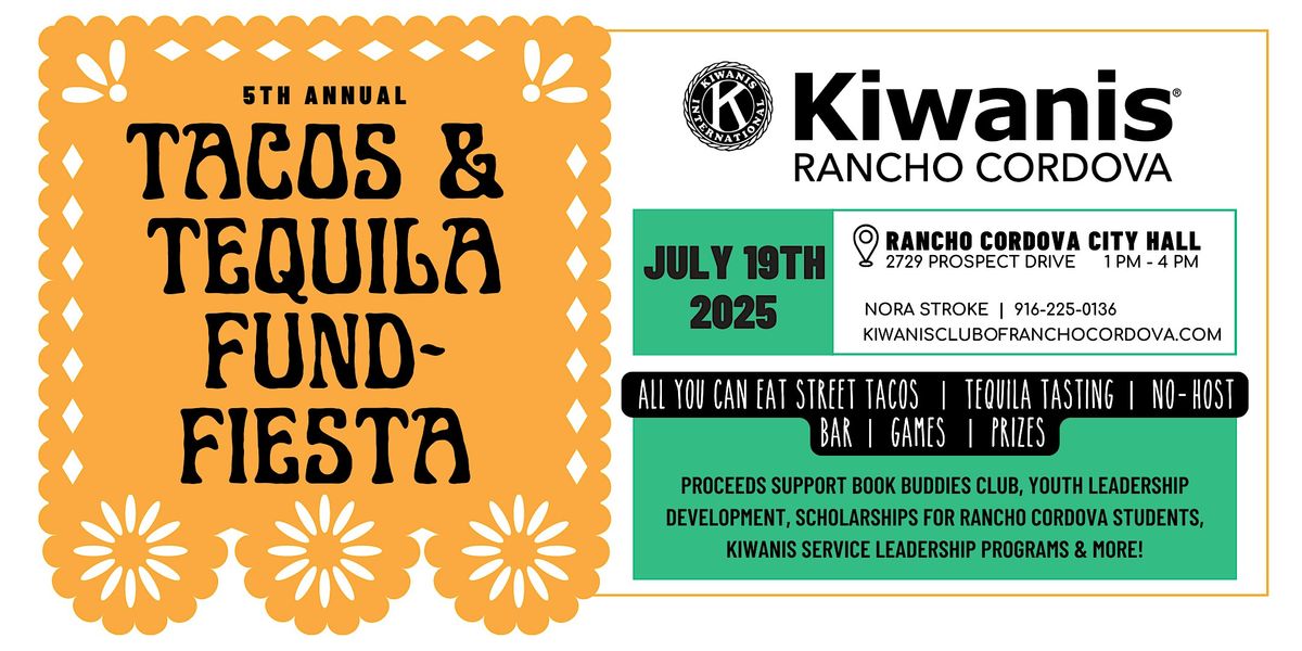 Tacos & Tequila Fund-Fiesta, 19 July | Event in Rancho Cordova | AllEvents