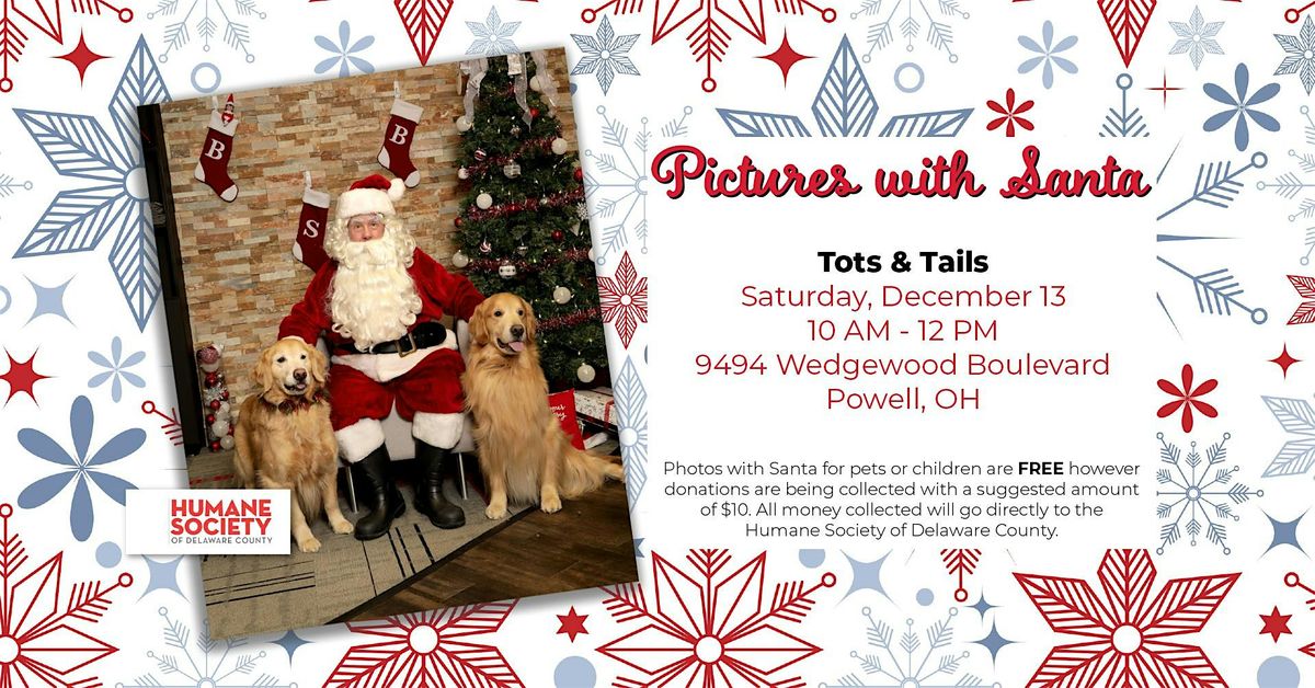 Tots & Tails Pictures with Santa, 13 December | Event in Powell | AllEvents