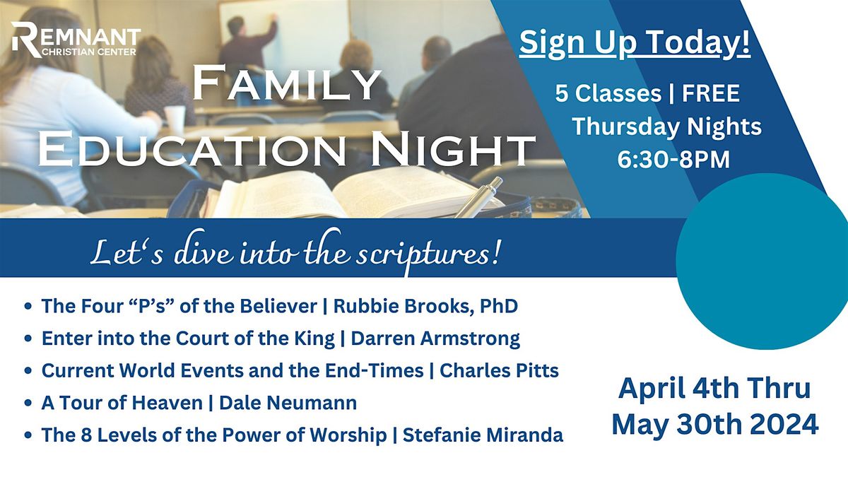 Family Education Night - Lets dive into the Scriptures!, Remnant 