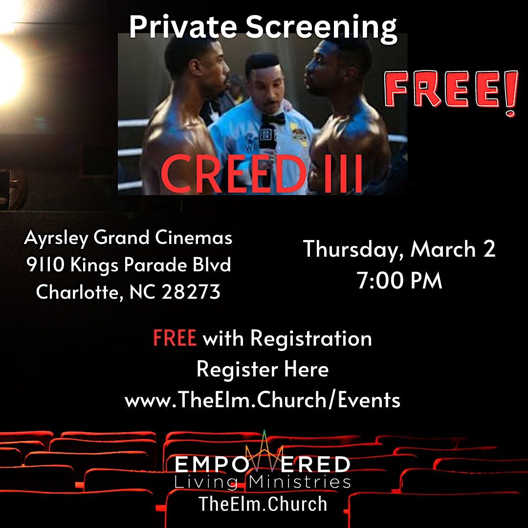 Advance Screening of Creed 3 hosted by The Elm, Ayrsley Grand Cinema