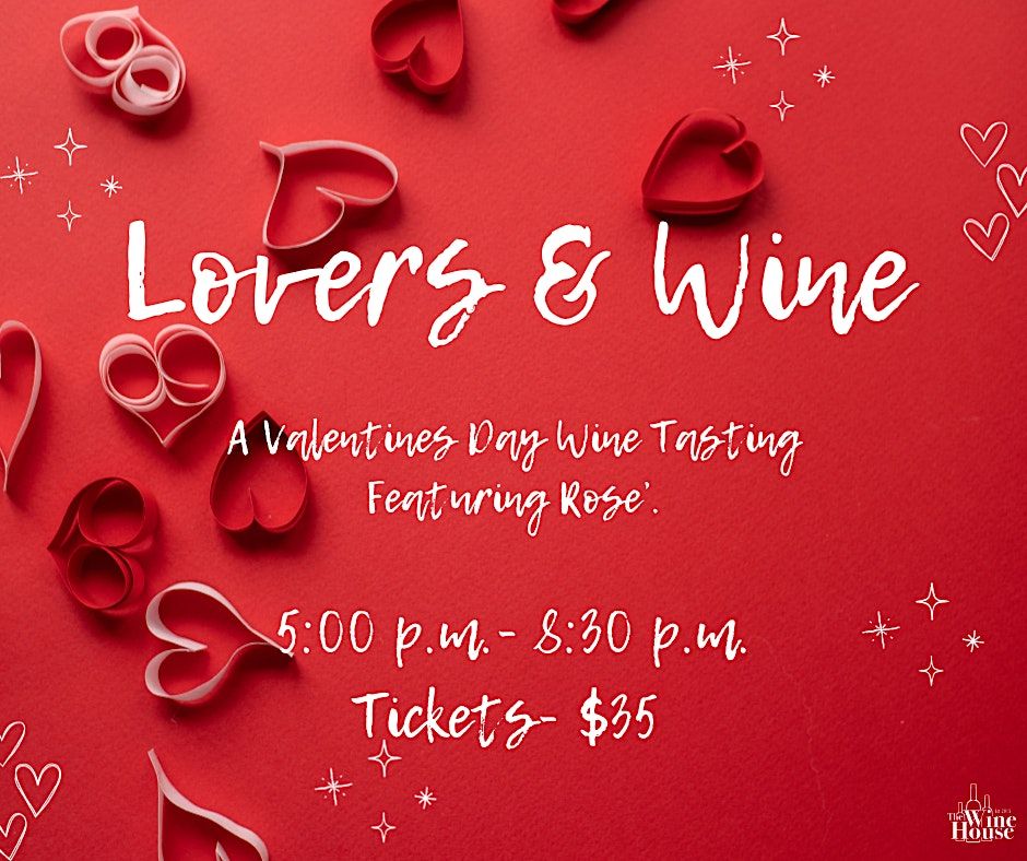 Lovers & Wine, The Wine House on Market Street, Tallahassee, February