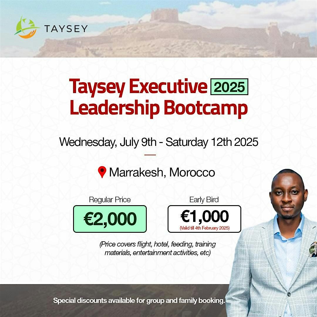 Taysey Executive Leadership Bootcamp 2025, 9 July | Event in Marrakech | AllEvents