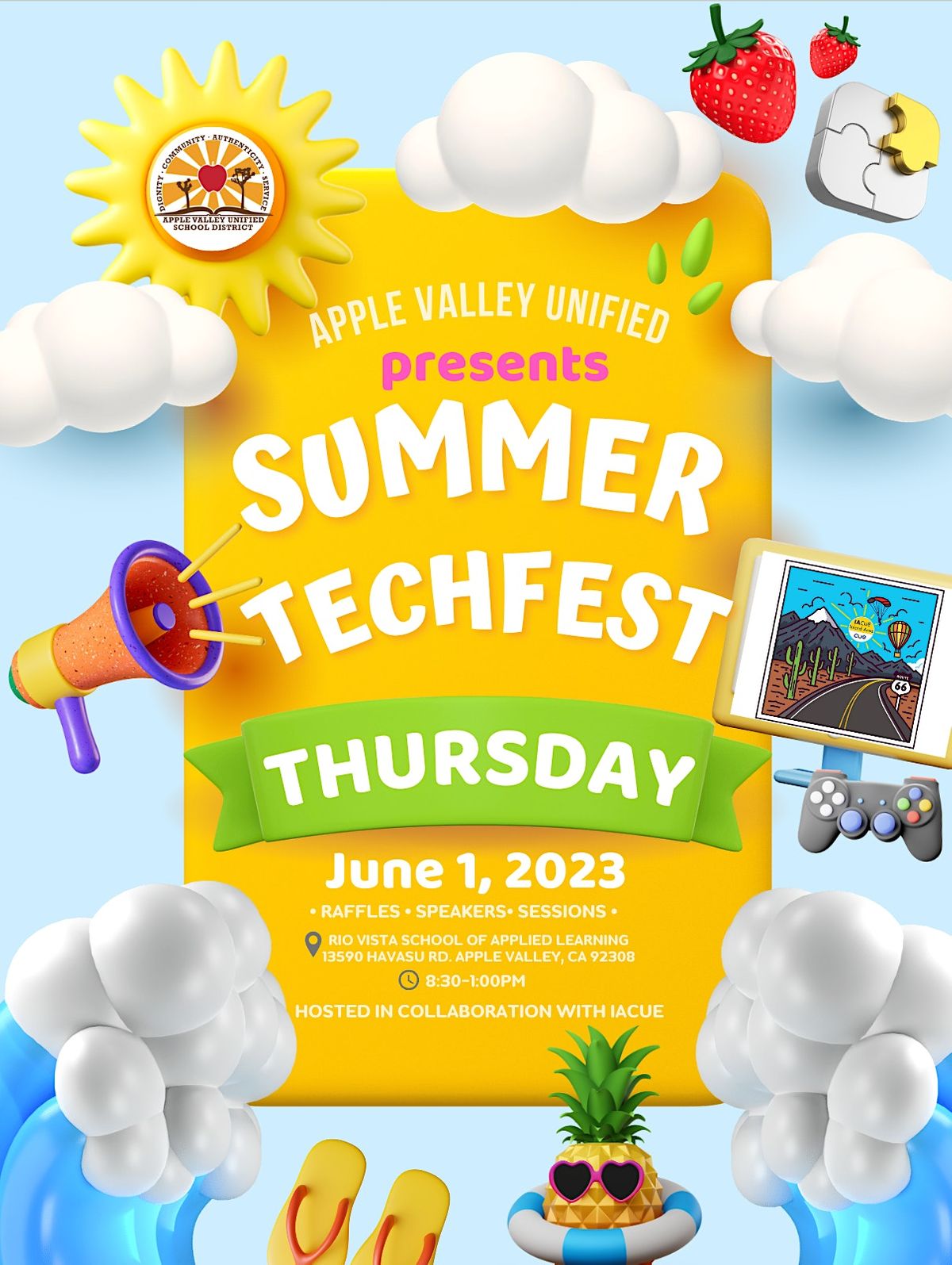 AVUSD Summer TechFest Supported By IACUE Rio Vista School Of Applied 