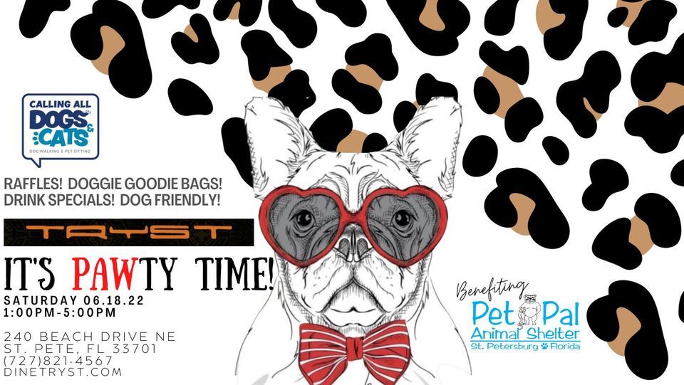 Its PAWty Time - A charity event for Pet Pal Animal Shelter, Tryst, Saint Petersburg, 18 June Its PAWty Time - A charity event for Pet Pal Animal Shelter, Tryst, Saint Petersburg, 18 June