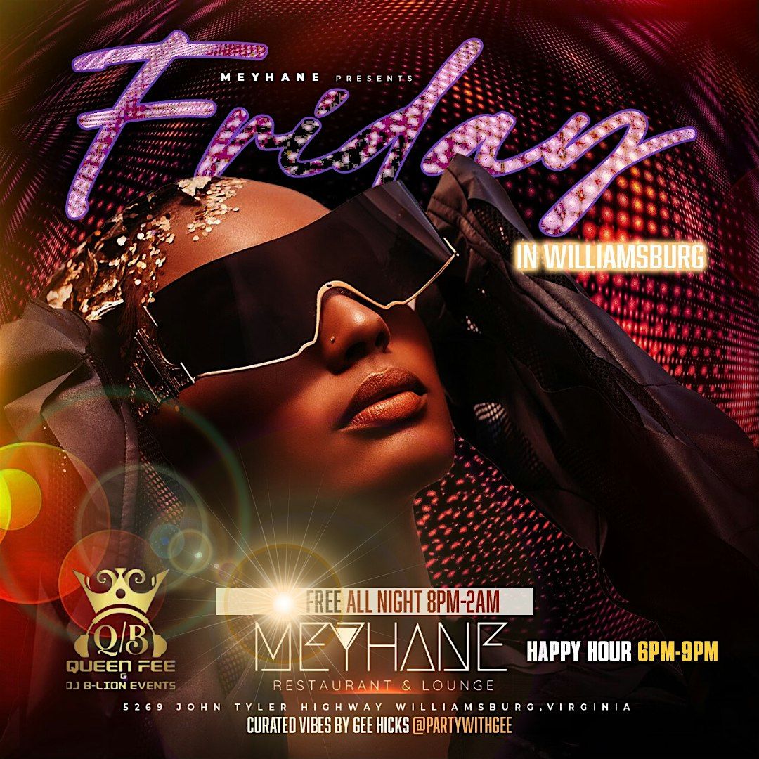 FREE PARTY FRIDAY at Meyhane Lounge Williamsburg Va, Meyhane Bar