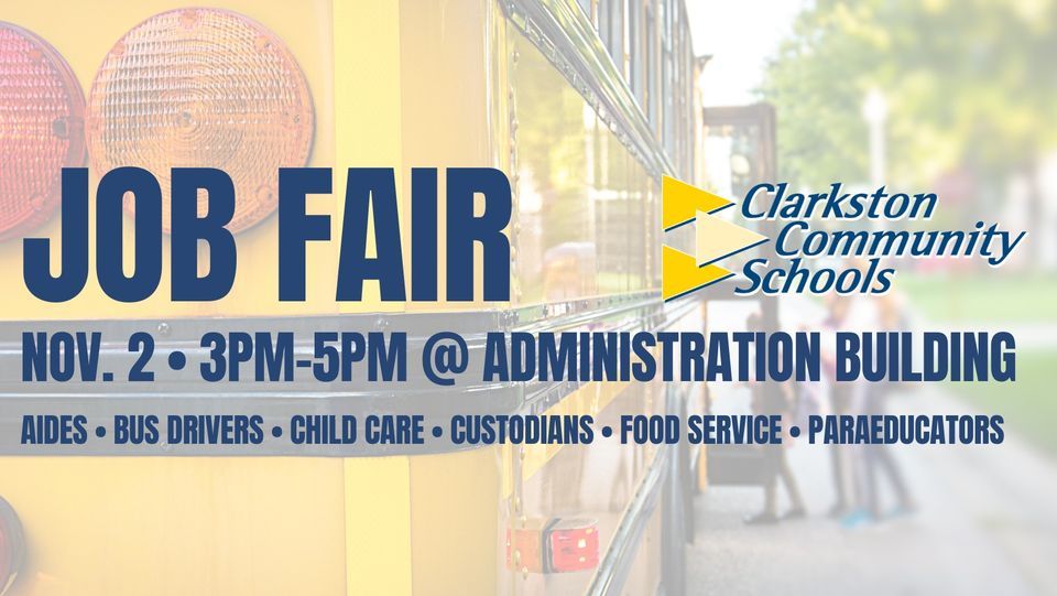 CCS Job Fair, Clarkston Community Schools, November 2 2022 AllEvents.in