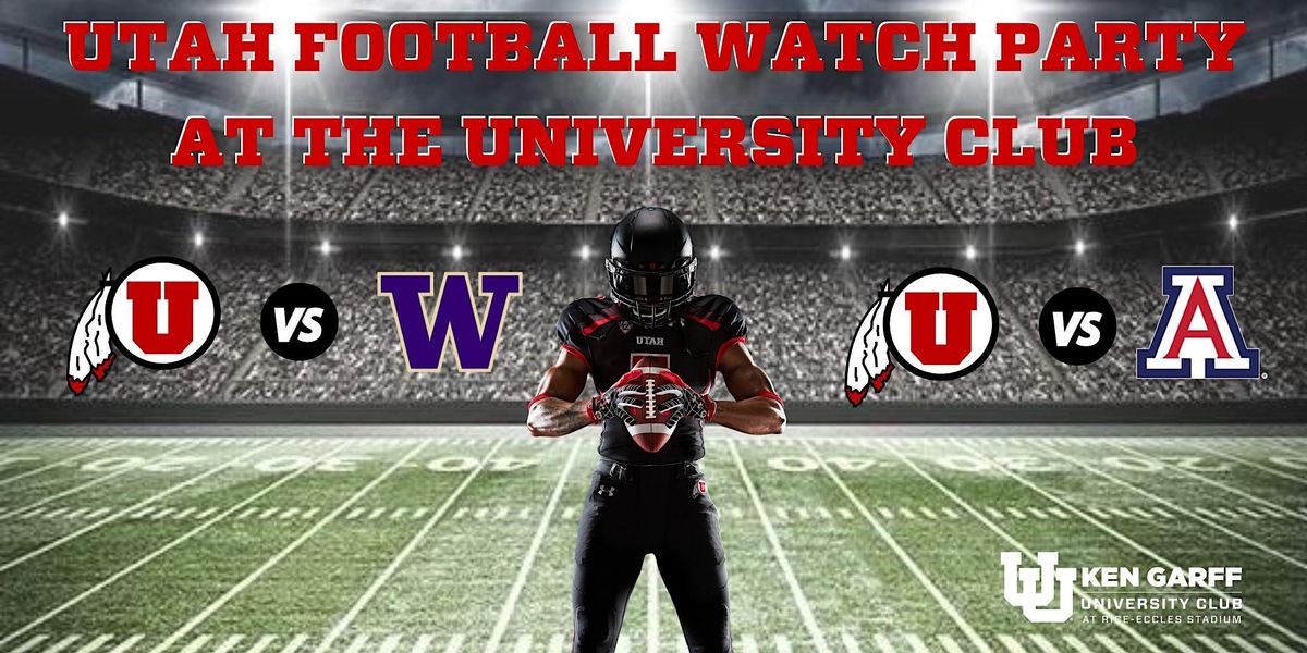 Utah Football Watch Party at the University Club!, RiceEccles Stadium