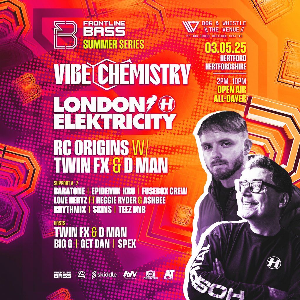 Frontline Bass Presents Vibe Chemistry, 3 May | Event in Hertford | AllEvents