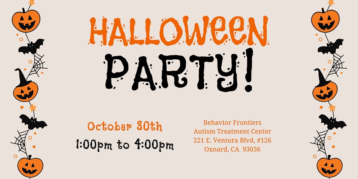 SensoryFriendly Halloween Party in Oxnard!, Behavior Frontiers Autism
