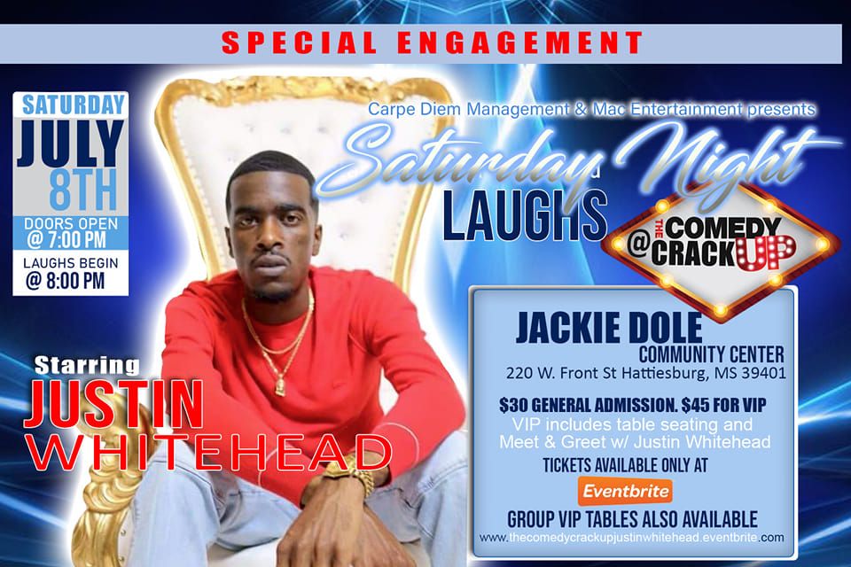 SATURDAY NIGHT LAUGHS starring JUSTIN WHITEHEAD, Jackie Dole Sherril
