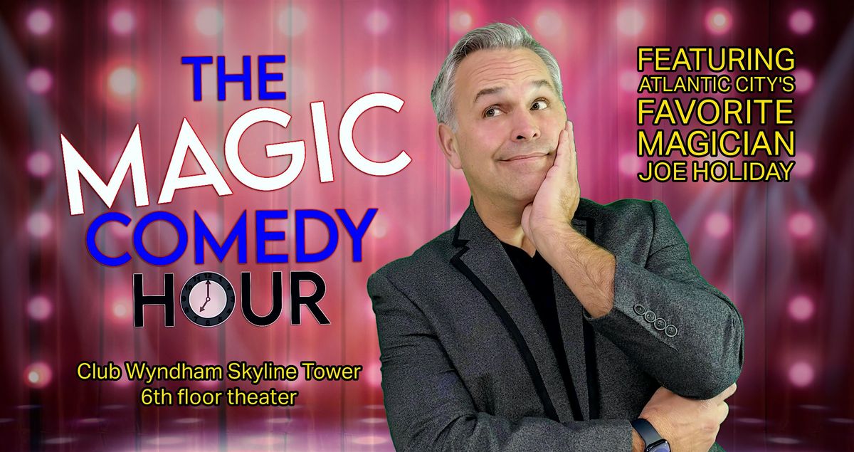 The Magic Comedy Hour - Atlantic City | Event in Atlantic City | AllEvents