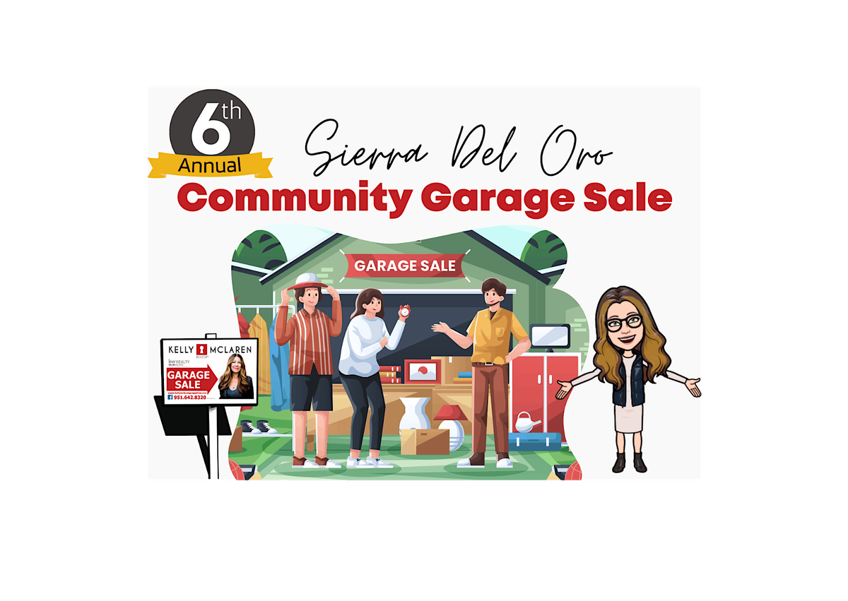 6th Annual Sierra Del Oro Community Garage Sale 2024 Phase 1, Your