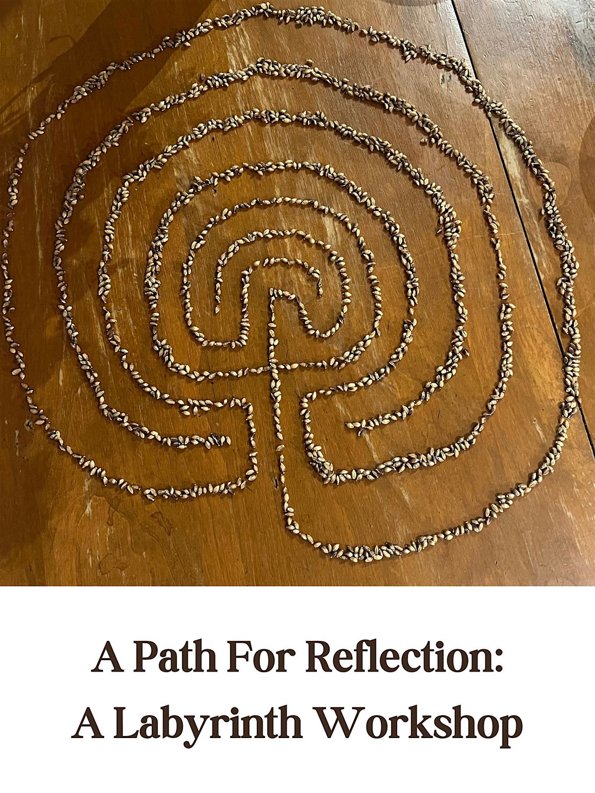 A Path for Reflection: A Labyrinth Workshop, Lakewood Cemetery ...