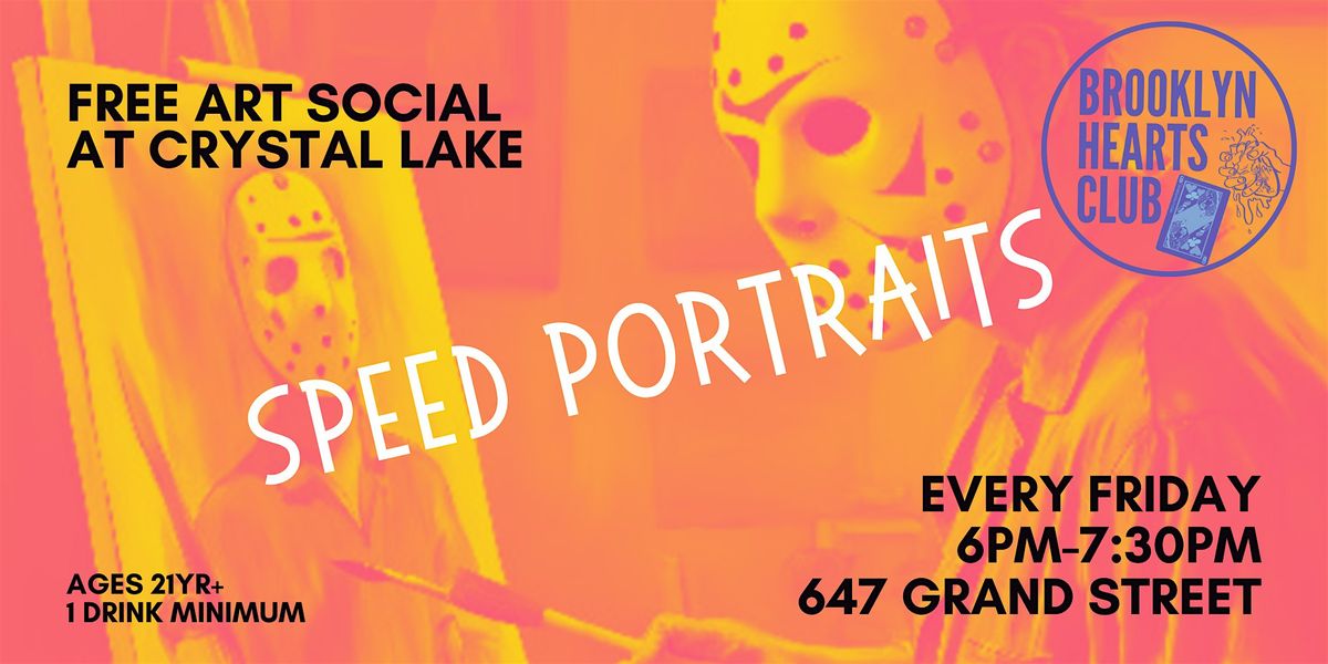 FREE WEEKLY ART SOCIAL: Speed Portraits at Crystal Lake (Ages 21yr+) | Event in Brooklyn | AllEvents