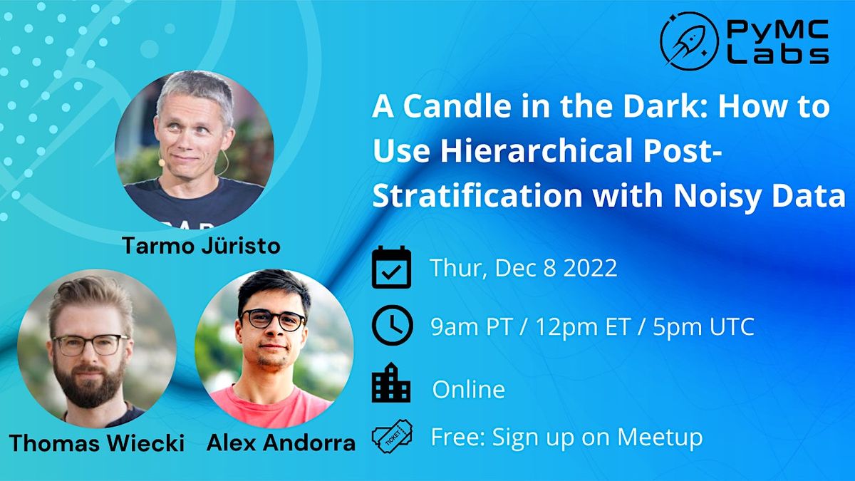A Candle in the DarkHow to Use Hierarchical PostStratification with