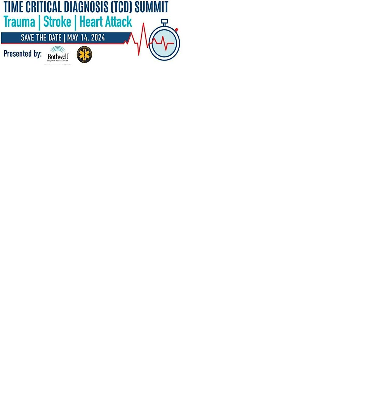 Bothwell Regional Health Center 2024 TCD Summit, Bothwell Regional ...